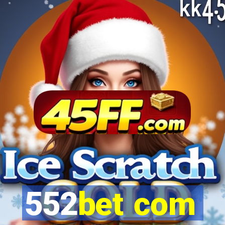 552bet com